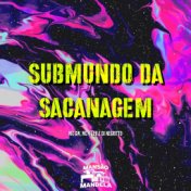 Submundo da Sacanagem