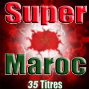 Super Maroc, 35 titres