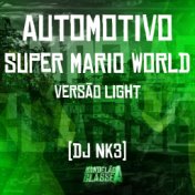 Automotivo Super Mario World (Versão Light)