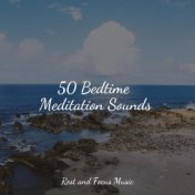 50 Bedtime Meditation Sounds