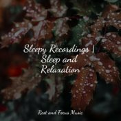 Sleepy Recordings | Sleep and Relaxation