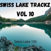 Swiss Lake Trackz Vol 10