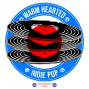 Warm Hearted Indie Pop