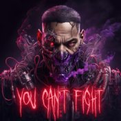 You can't fight