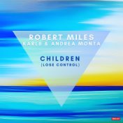 Children (Lose Control)