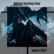 Online Learning Time Select 2023