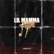 LIL MAMMA