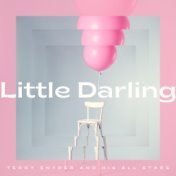 Little Darling - Terry Snyder And His All Stars