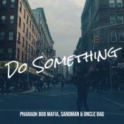 Do Something