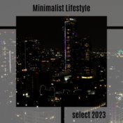 Minimalist Lifestyle Select 2023