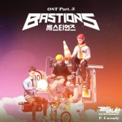 BASTIONS (Original Soundtrack) Part.3