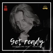 Get Ready (Guglielmo Bini Remix)