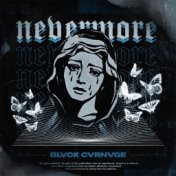 NEVERMORE