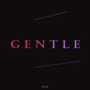 Gentle