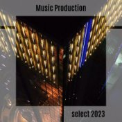 Music Production Select 2023