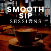 Smooth Sip Sessions
