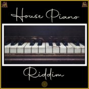 House Piano Riddim