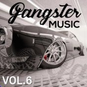 GANGSTER MUSIC, Vol. 6