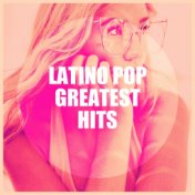 Latino Pop Greatest Hits