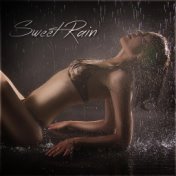 Sweet Rain