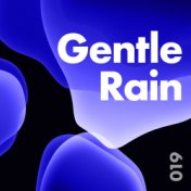 Gentle Rain