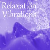 Relaxation Vibrations