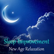 Sleep Improvement New Age Relaxation
