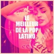 Le Meilleur de la Pop Latino