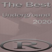 The Best Underground 2020