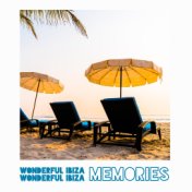 Wonderful Ibiza Memories