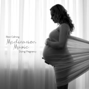 Best Calming Meditation Music During Pregnancy