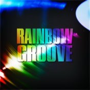 Rainbow Groove