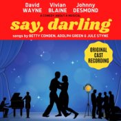 Say, Darling (Original Broadway Cast)