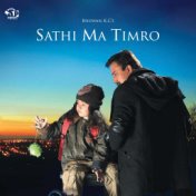 Sathi Ma Timro (Original Motion Picture Soundtrack)