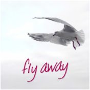 Fly Away