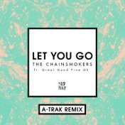 Let You Go (A-Trak Remix)