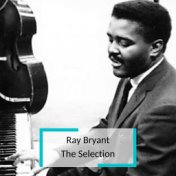 Ray Bryant - The Selection