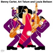 Benny Carter, Art Tatum and Louis Bellson