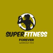 Forever (Workout Mix)