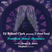 President House (Remixes)