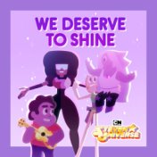 We Deserve To Shine (feat. Estelle, Charlene Yi, Erica Luttrell, Deedee Magno Hall, Michaela Dietz, Zach Callison, Grace Rolek &...