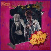 Chao Chaito (Remix)