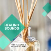 Healing Sounds - Thai Massage & Aroma Therapy