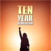 Ten Year Revolution