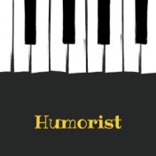 Humorist