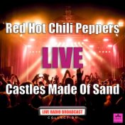 Castles Made Of Sand (Live)