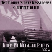 When We Were in Paris, Vol. 2: Art Blakey's Jazz Messengers & Barney Wilen