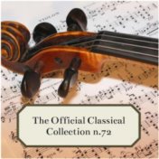 The Official Classical Collection n. 72
