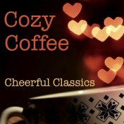 Cozy Coffee Cheerful Classics