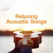 Relaxing Acoustic Songs